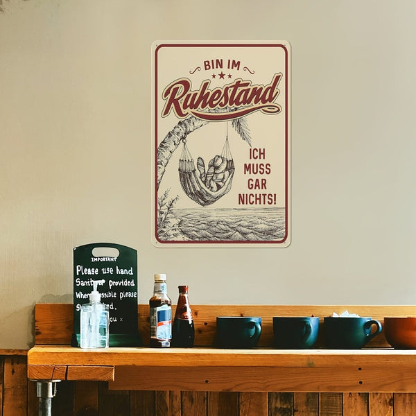 Planet Gates 12x8inch/30x20cm 1pc Aluminium Ruhestand Signs, Decorative Tin Sign As A Gift For Pensioners "BIN IM Ruhestand-Ich Muss Gar Nichts" 20*30CM