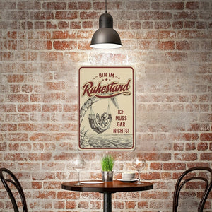 Planet Gates 12x8inch/30x20cm 1pc Aluminium Ruhestand Signs, Decorative Tin Sign As A Gift For Pensioners "BIN IM Ruhestand-Ich Muss Gar Nichts" 20*30CM