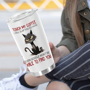 Planet Gates 1pc 1pc, 20oz TOUCH MY COFFEE I WILL SLAP YOU SO HARD Cup Stainless Steel Tumbler, Funny Print Double Wall Vacuum Insulated Travel Mug, Gifts For Parents, Relatives And Friends