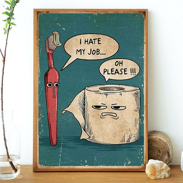 Planet Gates 1pc, I Hate My Jobs Funny Toothbrush And Toilet Paper Poster Print Unique Humorous Canvas Painting Wall Art Picture Bathroom Decor
