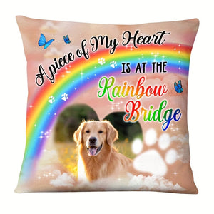 Planet Gates 45.72x45.72 cm 1pc, Gift For Loss Pet Custom 45.72x45.72 Cm Super Soft Short Plush Throw Pillow Photo A Piece Of My Heart Is At The Rainbow Bridge (No Pillow Core)