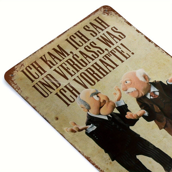 Planet Gates 8*12Inch(20*30cm) 1pc Aluminum Metal Sign, Ich Kam, Sah Und Vergass Was Ich Vorhatte Spruch Blechschild, For Home Man Cave Living Room Coffee Shop Club Pub [German Language] 8*12Inch (20*30cm)