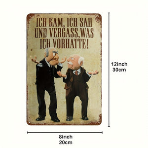 Planet Gates 8*12Inch(20*30cm) 1pc Aluminum Metal Sign, Ich Kam, Sah Und Vergass Was Ich Vorhatte Spruch Blechschild, For Home Man Cave Living Room Coffee Shop Club Pub [German Language] 8*12Inch (20*30cm)