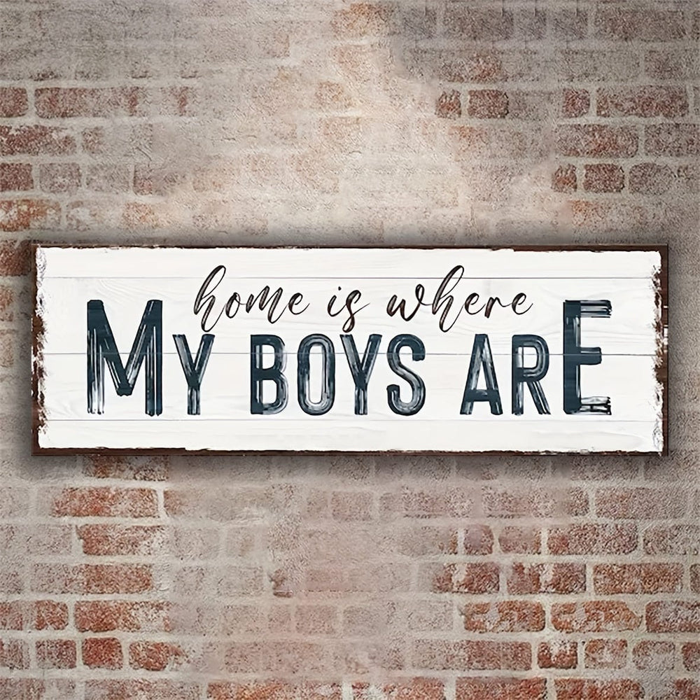 Planet Gates A 1pc, Family Sign, Home Is Where My Boys, Wall Art Sign For Home, Wooden Sign, Door Decor,(4x12inch 10CMx30CM), Wall Decor, Home Decor, Room Decor, Farmhouse decor, House Warming Gifts New Home