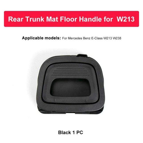 Planet Gates Car Trunk Mat Floor Handle Cover For Mercedes Benz E Class CLS W213 W238 W257 201-2021 Rear Luggage Handle Black