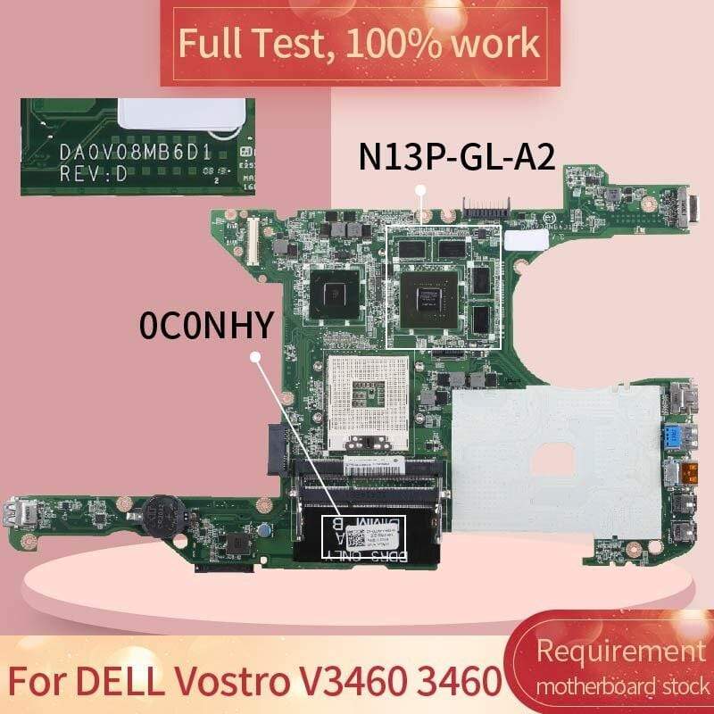 Planet Gates CN-0C0NHY Notebook Mainboard For DELL Vostro 3460 V3460 GT630M Laptop Motherboard 0C0NHY DA0V08MB6D1 DA0V08MB6D4 N13P-GL-A2
